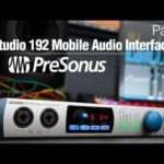 45 Presonus Studio 192 Mobile Demo and Review - Part 2