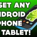 235 How To Reset ANY Android Phone or Tablet!