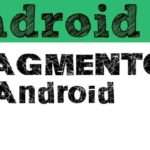 721 Introducción a Fragmentos - Tutorial Android