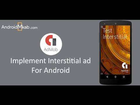 Implement  Admob Interstitial Ad in Android Application