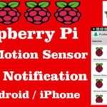 897 Raspberry Pi 2 | PIR Motion Sensor + Push Notification on Android iPhone