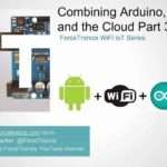 976 Combining Arduino, Android, and the Cloud Part 3
