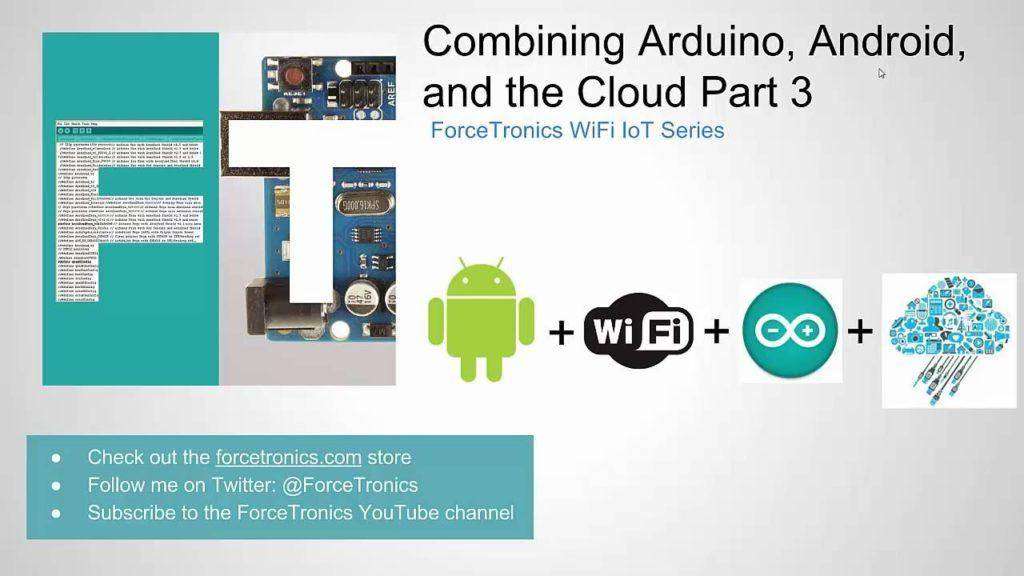 Combining Arduino, Android, and the Cloud Part 3