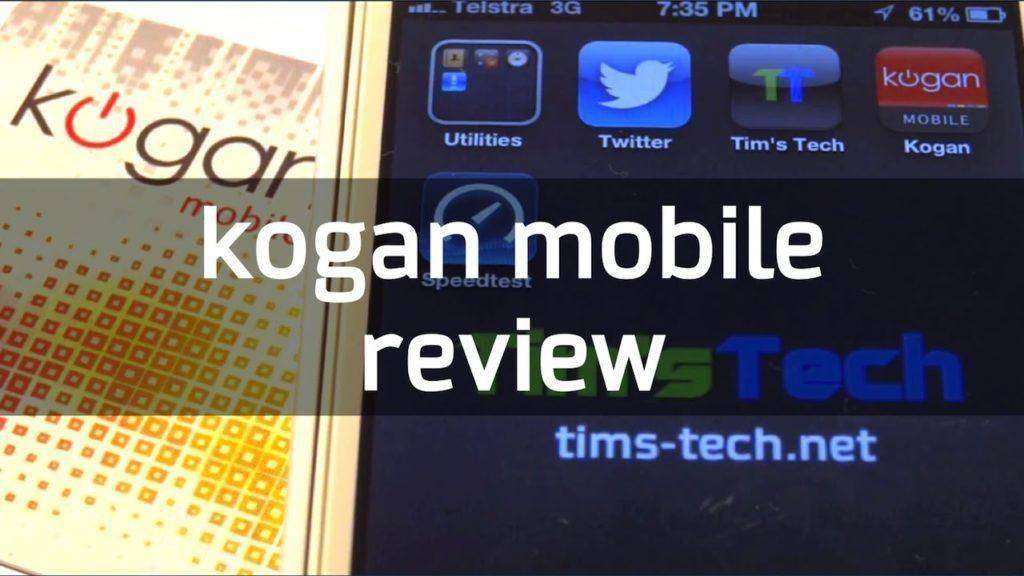 Kogan Mobile Review