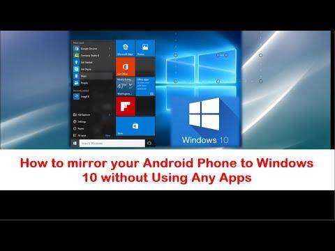 1304 How to Mirror your Android Phone to a Windows 10 Laptop without any Applications