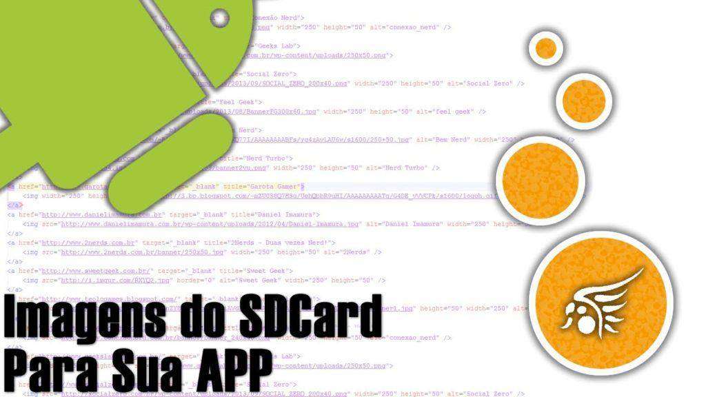Acessando Imagens do SDCard e Colocando na APP Android