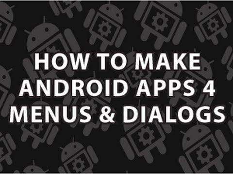 How to Make Android Apps 4