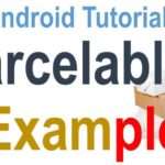 1680 255 Android Parcelable Example | coursetro.com