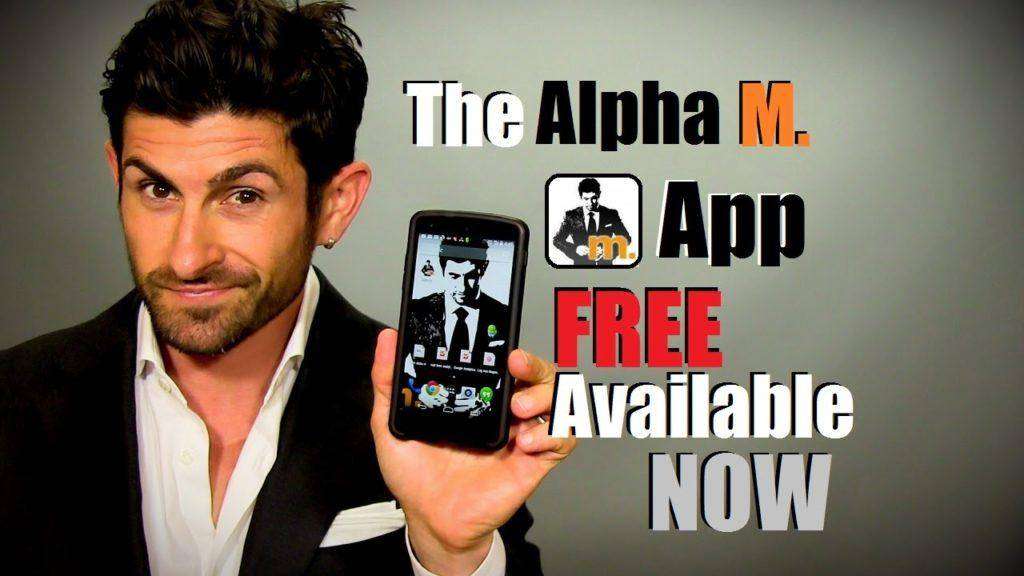 FREE Alpha M. App Available NOW | Apple and Android!