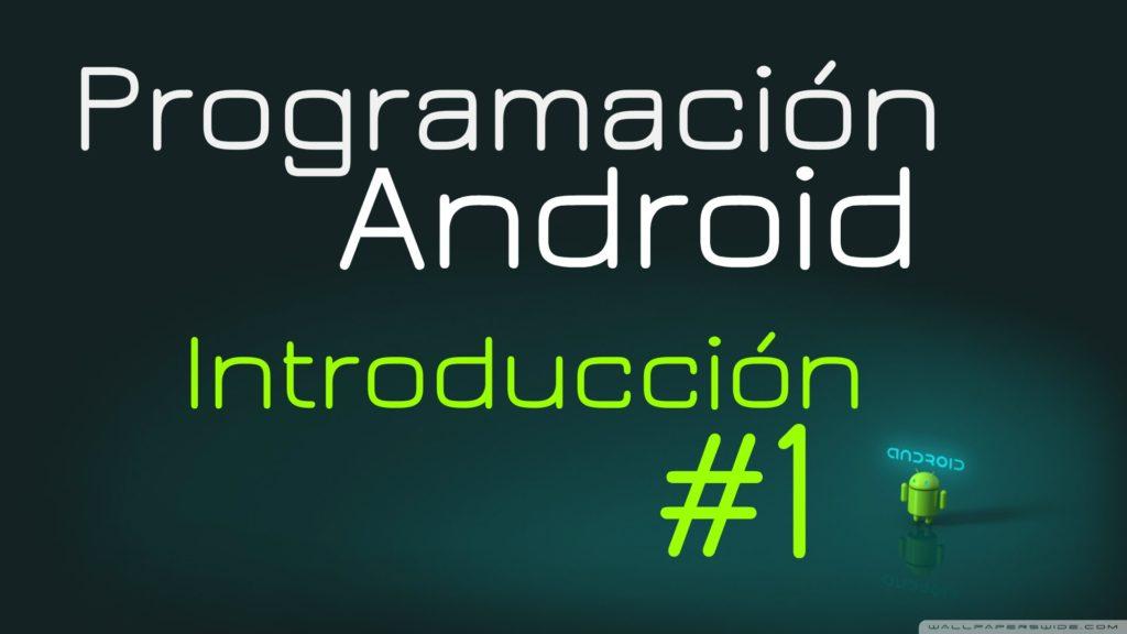 Configuracion de Android Studio y Herramientas| Programación Android #1