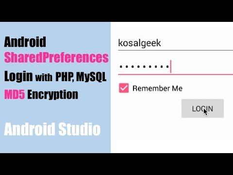 Latest SharedPreferences Android Studio Tutorial – Remember Me Login, PHP, MySQL, MD5 — 2016