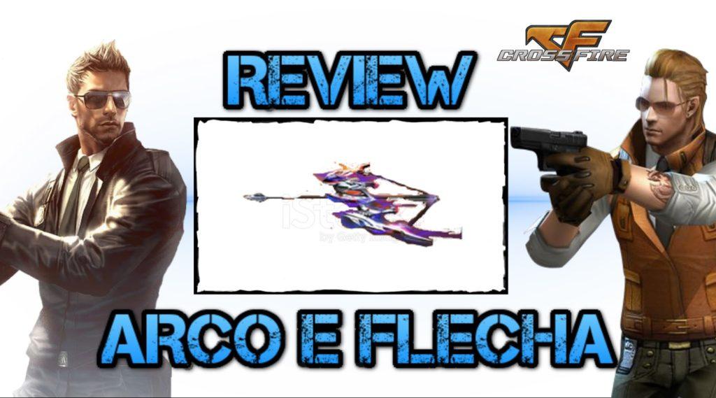 CF MOBILE #1 REVIEW -ARCO E FLECHA!