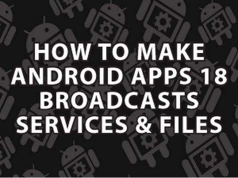 How to Make Android Apps 18