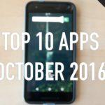 3536 10 Must Have Android Apps | October 2016