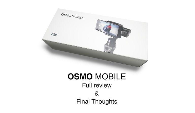 OSMO Mobile — Setup and Review