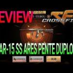 4128 - ●[CF MOBILE] REVIEW #08 - AR-15 SS ARES PENTE DUPLO●