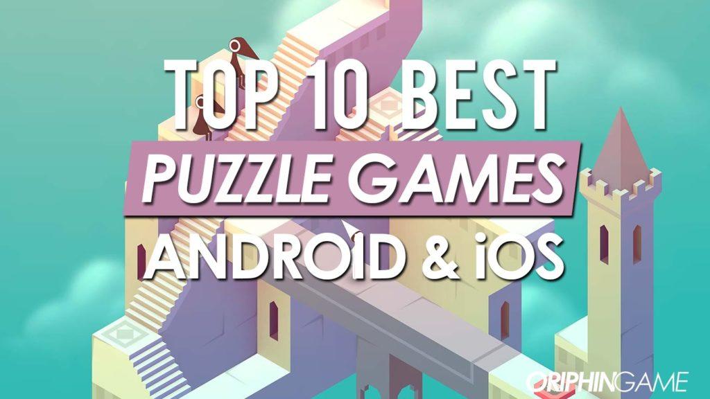 Top 10 Puzzle Games for Android & iOS 2016
