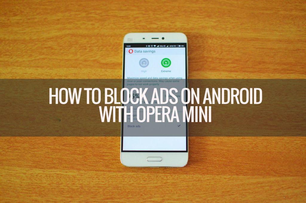 How to Block Ads on Android Phone with Opera Mini