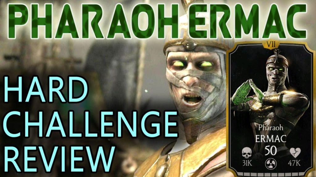 PHARAOH ERMAC CHALLENGE (Hard) in MKX Mobile review.