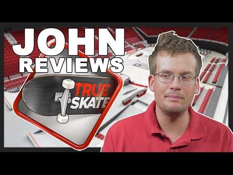 John Reviews True Skate
